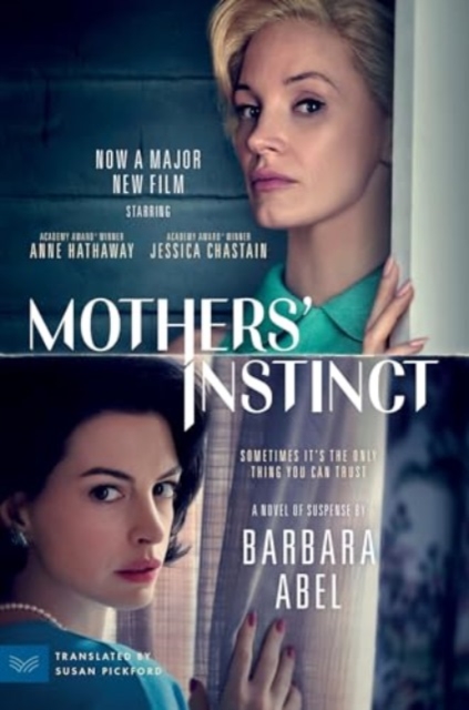 Book cover of Mothers' Instinct [Movie Tie-in]