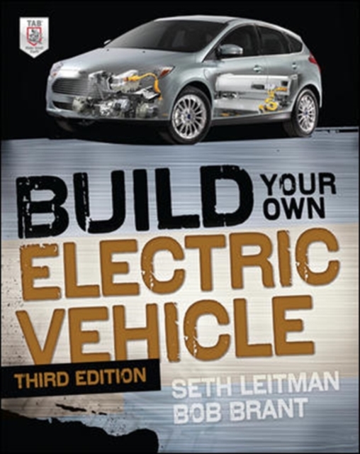 Book cover of Build Your Own Electric Vehicle, Third Edition