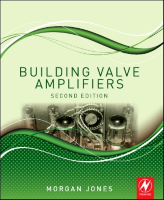Book cover of Building Valve Amplifiers