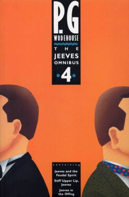 Book cover of The Jeeves Omnibus - Vol 4
