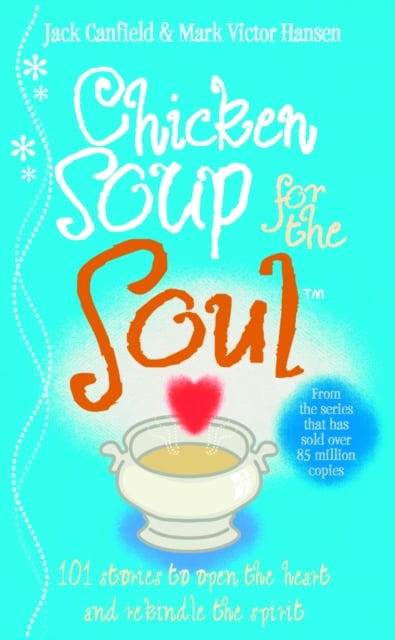 Book cover of Chicken Soup For The Soul