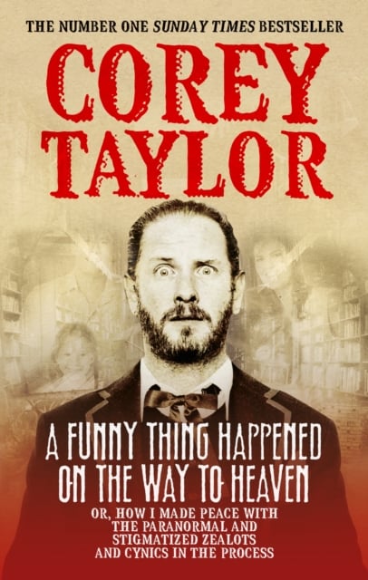 Book cover of A Funny Thing Happened On The Way To Heaven