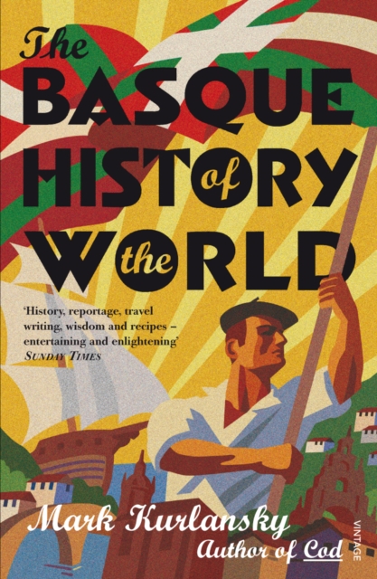 Book cover of The Basque History Of The World