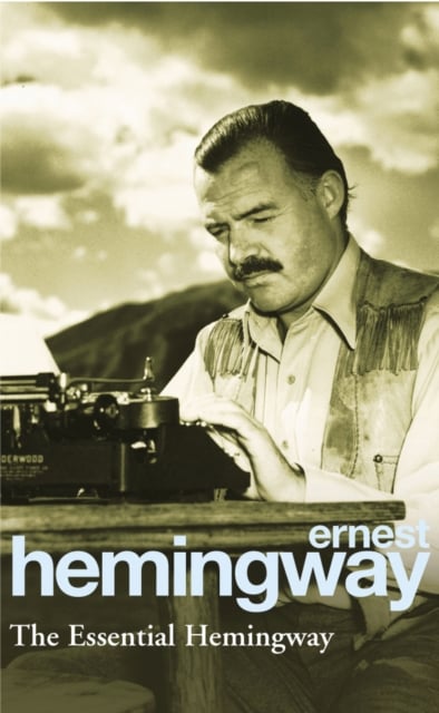 Book cover of The Essential Hemingway