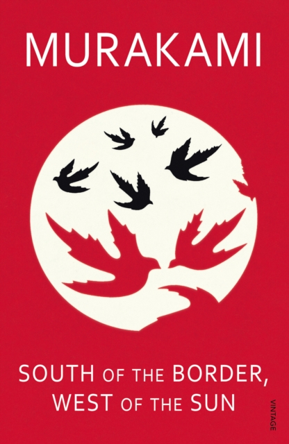 Book cover of South of the Border, West of the Sun