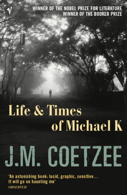 Book cover of Life and Times of Michael K