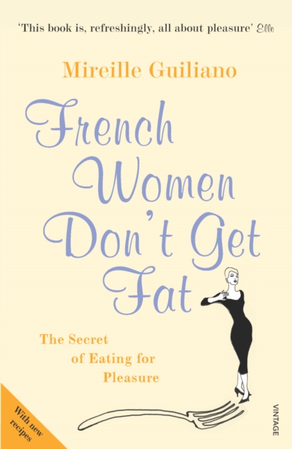 Book cover of French Women Don't Get Fat