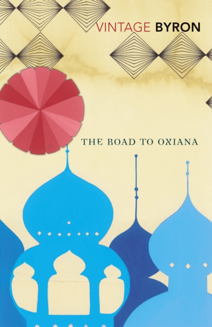 Book cover of The Road to Oxiana