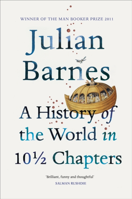Book cover of A History of the World in 10 1/2 Chapters