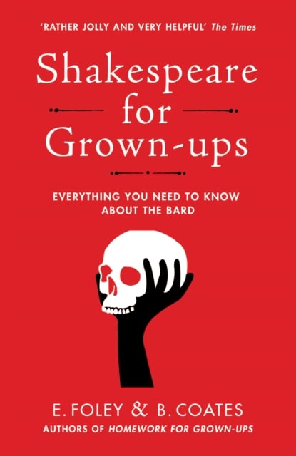 Book cover of Shakespeare for Grown-ups