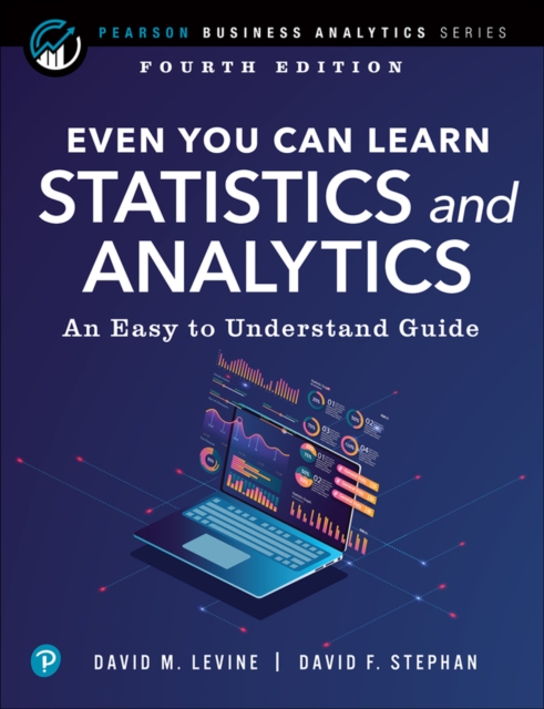 Book cover of Even You Can Learn Statistics and Analytics