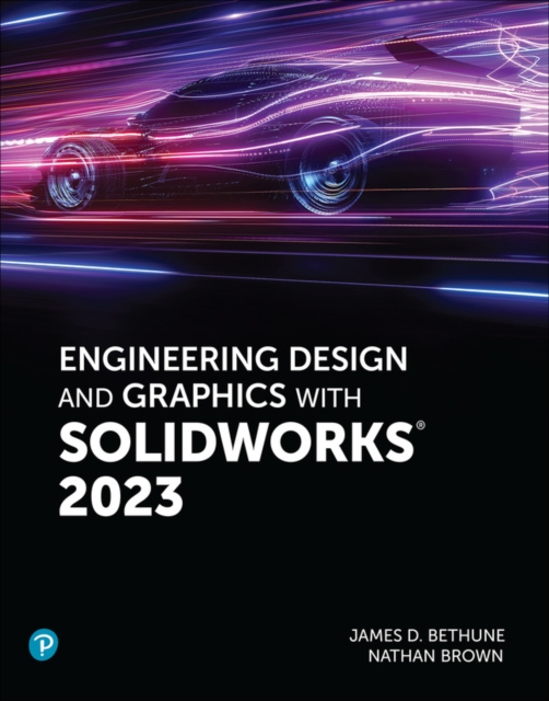 Book cover of Engineering Design and Graphics with SolidWorks 2023