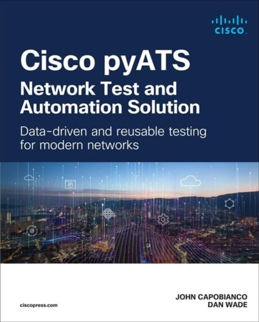 Book cover of Cisco pyATS — Network Test and Automation Solution
