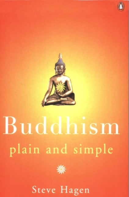 Book cover of Buddhism Plain and Simple