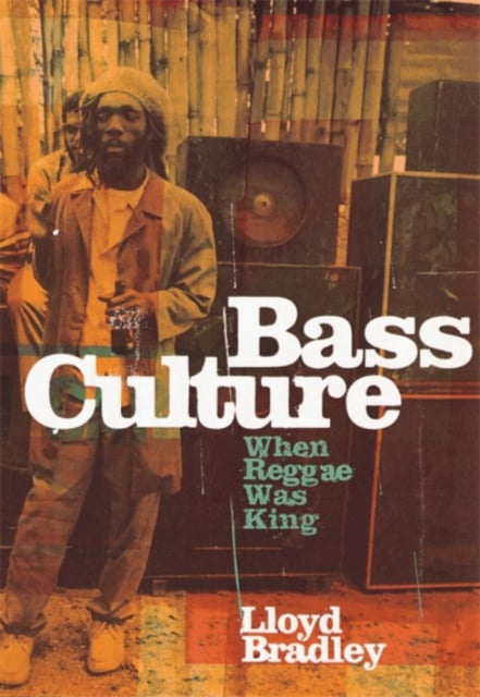 Book cover of Bass Culture