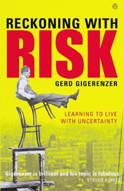 Book cover of Reckoning with Risk
