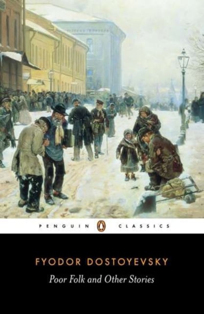 Book cover of Poor Folk and Other Stories