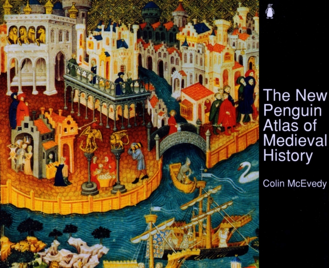Book cover of The New Penguin Atlas of Medieval History