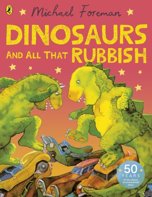 Book cover of Dinosaurs and All That Rubbish