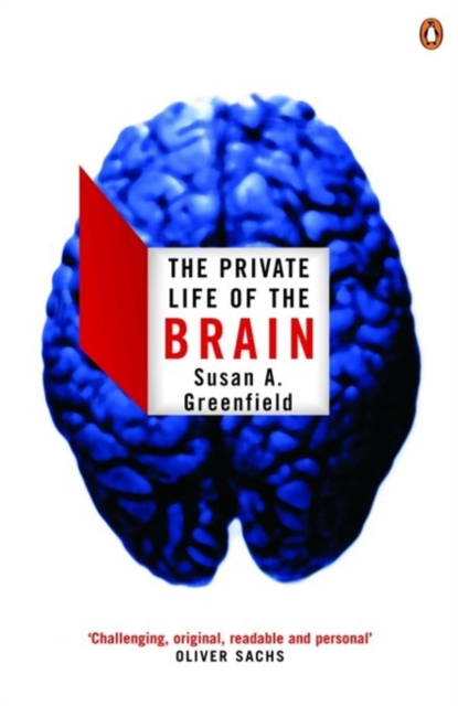 Book cover of The Private Life of the Brain