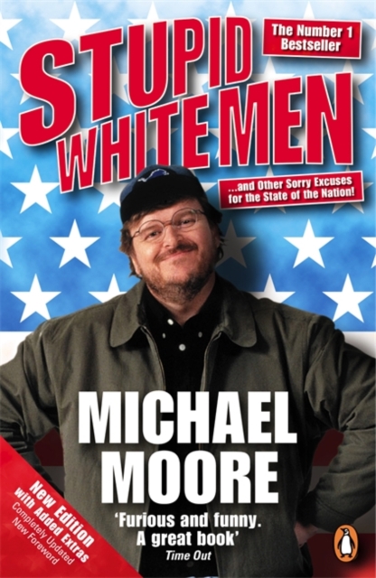 Book cover of Stupid White Men