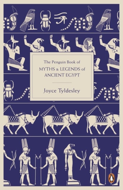 Book cover of The Penguin Book of Myths and Legends of Ancient Egypt