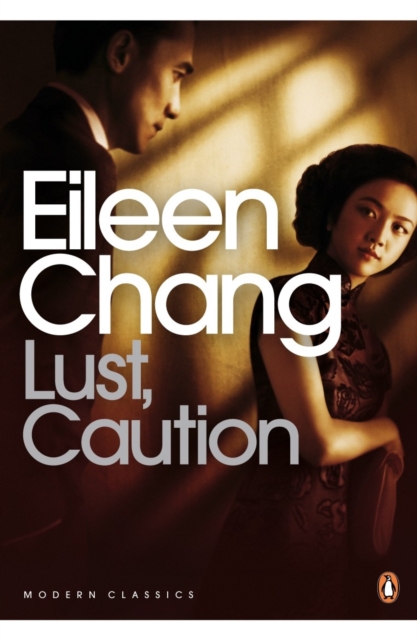 Book cover of Lust, Caution