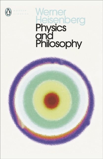 Book cover of Physics and Philosophy