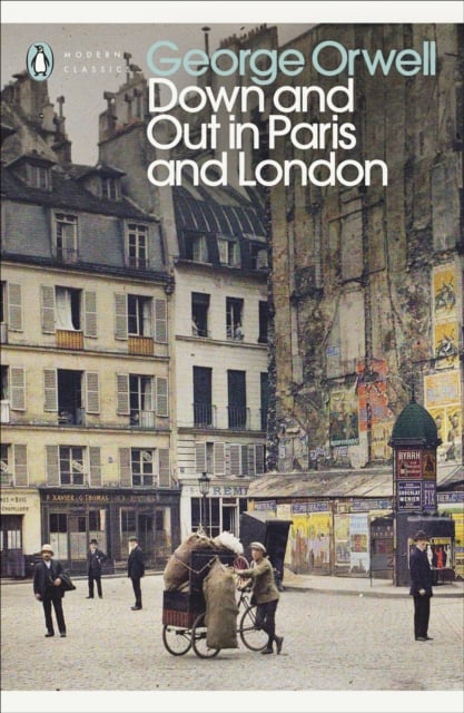 Book cover of Down and Out in Paris and London