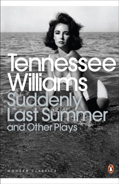 Book cover of Suddenly Last Summer and Other Plays