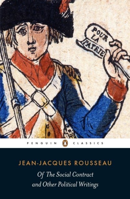 Book cover of Of The Social Contract and Other Political Writings