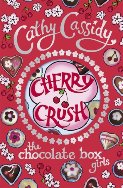 Book cover of Chocolate Box Girls: Cherry Crush