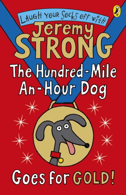 Book cover of The Hundred-Mile-an-Hour Dog Goes for Gold!