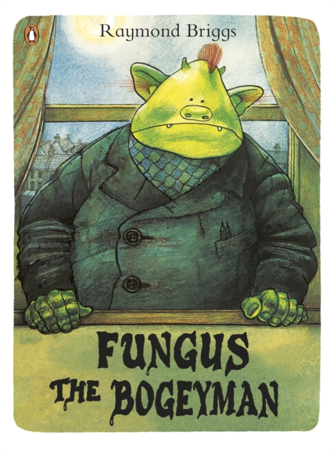 Book cover of Fungus the Bogeyman