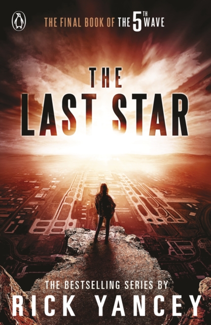 Book cover of The 5th Wave: The Last Star (Book 3)