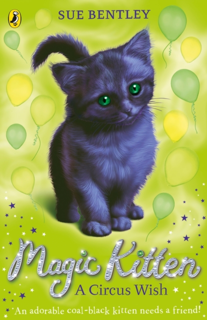 Book cover of Magic Kitten: A Circus Wish