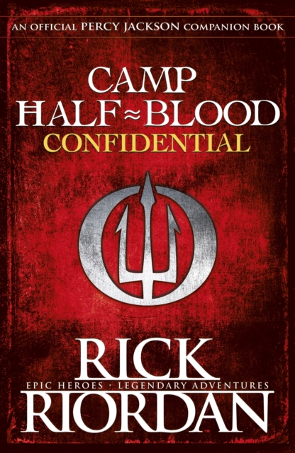 Book cover of Camp Half-Blood Confidential (Percy Jackson and the Olympians)