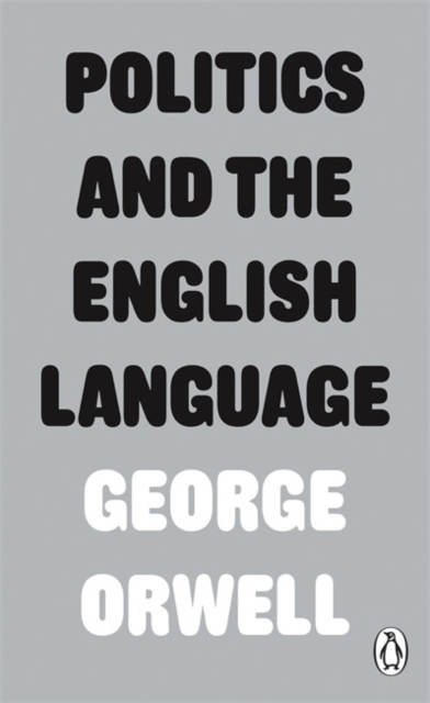 Book cover of Politics and the English Language