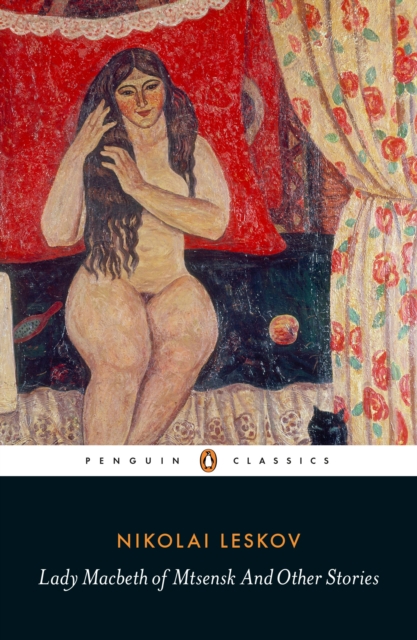 Book cover of Lady Macbeth of Mtsensk And Other Stories