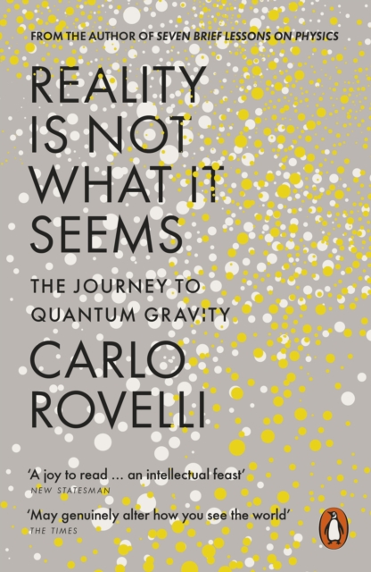 Book cover of Reality Is Not What It Seems
