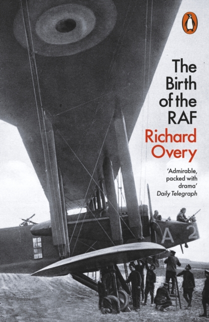 Book cover of The Birth of the RAF, 1918