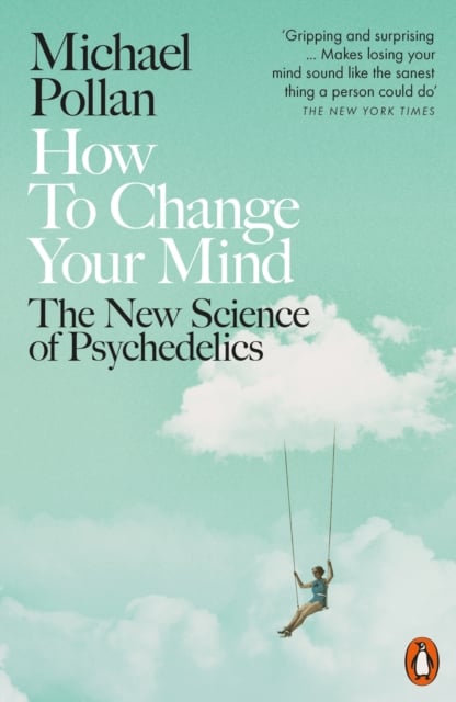 Book cover of How to Change Your Mind