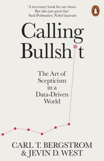 Book cover of Calling Bullshit