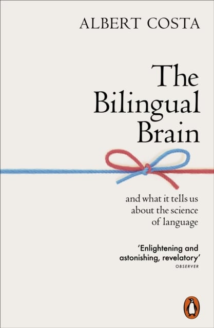 Book cover of The Bilingual Brain