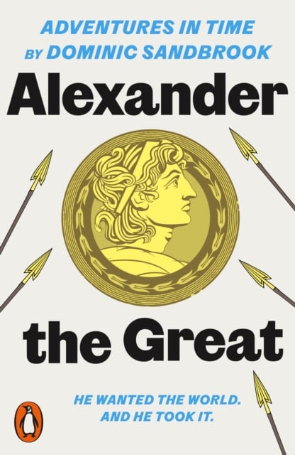 Book cover of Adventures in Time: Alexander the Great