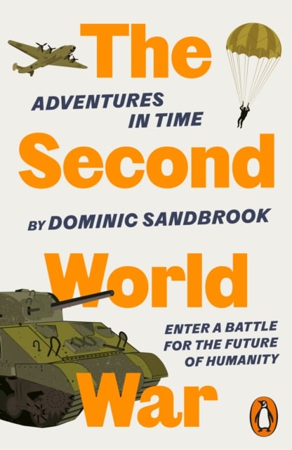 Book cover of Adventures in Time: The Second World War