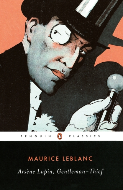 Book cover of Arsene Lupin, Gentleman-Thief