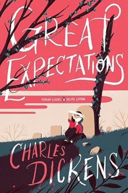 Book cover of Great Expectations (Penguin Classics Deluxe Edition)