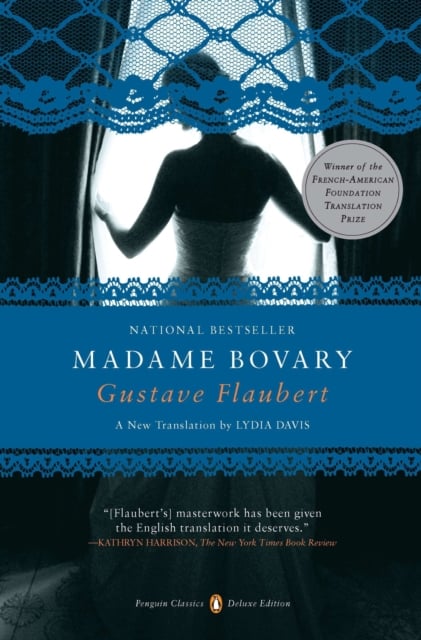 Book cover of Madame Bovary (Penguin Classics Deluxe Edition)