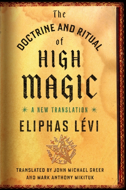 Book cover of The Doctrine and Ritual of High Magic